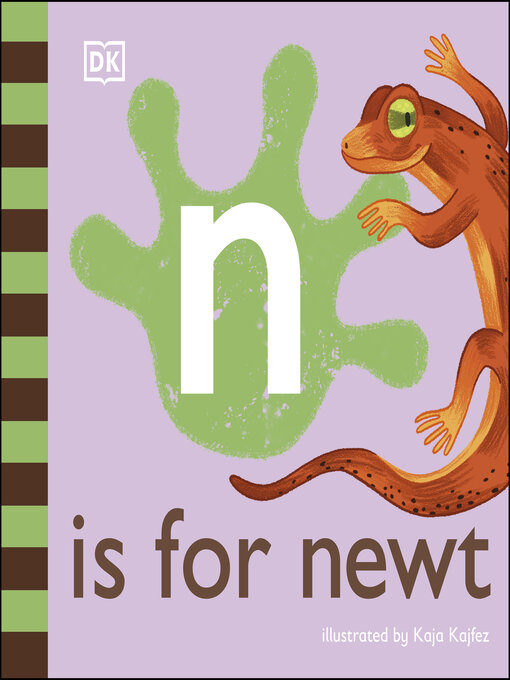Title details for N is for Newt by DK - Available